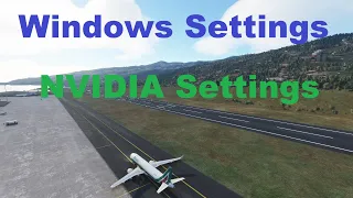 MSFS Microsoft Flight Simulator 2020 - Windows and NVIDIA Control Panel Settings - better stability