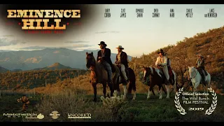 EMINENCE HILL  - Producer MEM FERDA (Filmcore) - Director ROB CONWAY