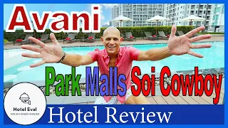 Avani Sukhumvit Deluxe Room Review & Soi Cowboy, Benjakitti Park, Terminal 21, Coffee Club