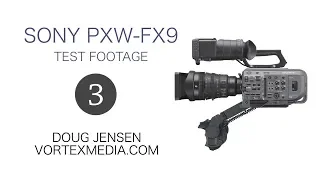 Sony PXW-FX9 Test Footage #3 (Custom Mode: Gain/Noise part 1)