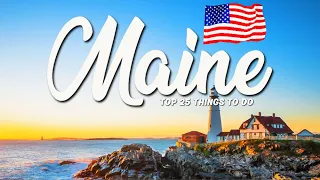 25 BEST Things To Do In Maine 🇺🇸 USA