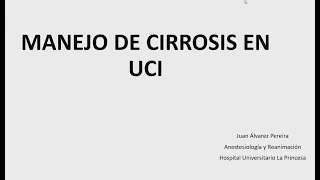 Manejo de la cirrosis en el paciente crítico