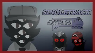 EXPRESS: SingleTrack (Incredibox Mod) [Incredi-Realm S1]