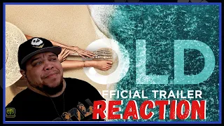 OLD OFFICIAL M. NIGHT SHYAMALAN TRAILER || REACTION & REVIEW || NONPFIXION