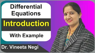 Differential Equations-Introduction with examples (Hindi)