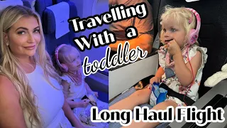 Travelling Long Haul With A Toddler | Tips On How To Fly Long Haul With A Toddler | Mum Hacks