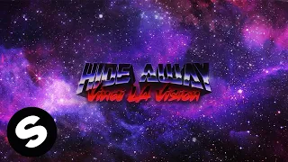 VINAI & LA Vision - Hide Away (Official Audio)