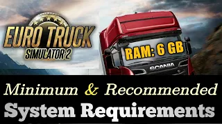 Euro Truck Simulator 2 System Requirements | Euro Truck 2 PC Requirements