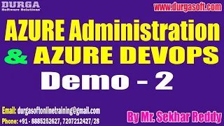 AZURE ADMIN & AZURE DEVOPS tutorials || Demo - 2 || by Mr. Sekhar Reddy On 23-01-2024 @8AM IST