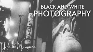 Black and White Photography - "Daido Moriyama" | Featured Artist