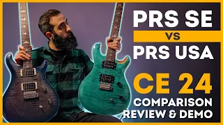 PRS SE CE 24 (Indonesia) vs Paul Reed Smith CE 24 (USA)