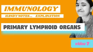 IMMUNOLOGY II  PRIMARY LYMPHOID ORGANS