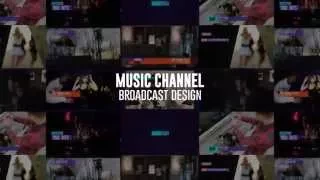 Music Broadcast Channel Design - After Effects Template