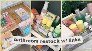 bathroom organization pt 02🛀 | cleaning, refilling and restocking | tiktok compilation + links ✨