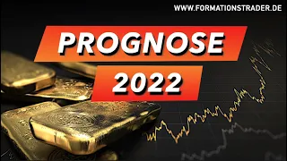 Goldpreis 2022: Meine Prognose