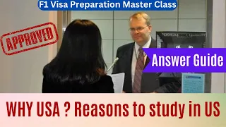 Discover the Winning Answer to YOUR Visa Interview Question: "Why Study in the US?"