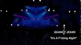 "QUANCY JEANS" & "ELVIS" ("Live") - "The Night Hater"