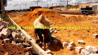 Obra de pavimentação da Avenida Paulo Vila - Bonito - Ba