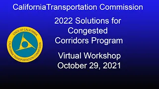 CTC 2022 Solutions for Congested Corridors Virtual Workshop 10/29/21