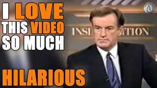 Bill O'Reilly In: My Favorite Ever Video