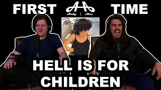 Hell is for Children - Pat Benatar | Andy & Alex FIRST TIME REACTION!