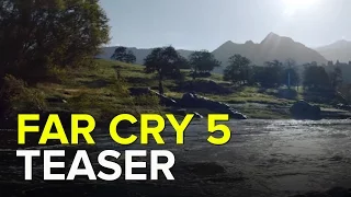 Far Cry 5 - Official Teaser Trailer - Welcome to Hope County