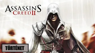 Assassin's Creed 2 | A TELJES TÖRTÉNET