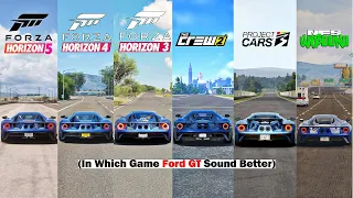 Ford GT Comparison - FH5, Horizon 4, FH3, FM7, The Crew 2, NFS Unbound, NFS Heat, PC3, Assetto Corsa