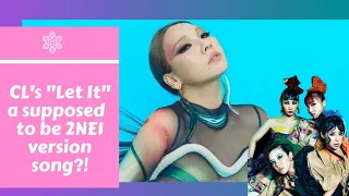 Dara and Bom's vocal see the snippit! CL's "Let It" has a 2NE1 version!