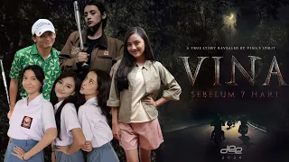 UPDATE FILM VINA : SEBELUM 7 HARI | SINOPSIS,FULL CAST & CHARACTER |JADWAL TAYANG