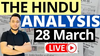 The Hindu Newspaper Analysis | 28 March 2023 | Current Affairs for UPSC | Sahil Saini