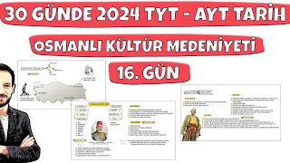 30 GÜNDE YKS TARİH KAMPI (TYT AYT) 16. Gün Osmanlı Kültür ve Medeniyet 3