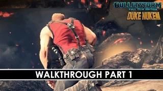 BulletStorm: Full Clip Edition - Hail To The King Baby - Gameplay Walkthrough Part 1