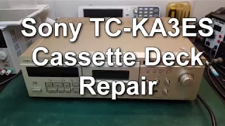 Sony TC-KA3ES Cassette Deck Repair (TCM-200 Mechanism)