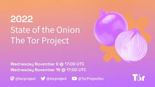 State of the Onion 2022 | The Tor Project