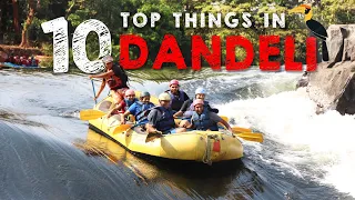 Top 10 Things to do in Dandeli | Dandeli Tourist Places | Places to visit in Dandeli | Best Rafting