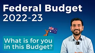 What to Expect from the Federal Budget 2022-2023 | More Skilled Visas