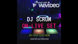 DJ scrum wevideo  /my brother