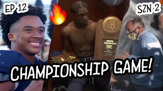 "I Was CRYING!" Coach Who Never Punts Battles ARCH RIVALS For 9th State Title!? SEASON 2 FINALE!