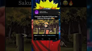 Kakashi Shocked When See Sakura Strength😂🔥 |#shorts#viral#naruto#narutoshippuden#trending