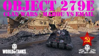 Object 279e - Clan Wars - MAHOU vs EMAIL