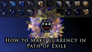 8 Currency Making Methods in Path of Exile