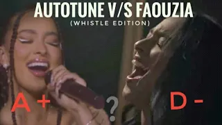 AUTOTUNE V/S FAOUZIA (Whistle Edition)| Studio version😨 or live performance😷?| Hero whistle battle🫖💜