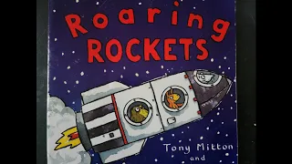 Roaring Rockets by Tony Mitton- Read Aloud by Goofy Ruby