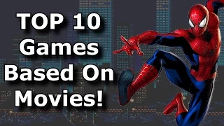 TOP 10 Games Based On Movies!
