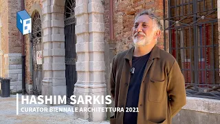 Hashim Sarkis: "Architecture Is A Medium That Can Make A Difference" | Venice Biennale 2021