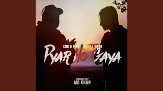 Pyar Ho Gaya (feat. Jay Kadn)