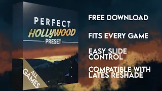 Perfect Hollywood Reshade Preset For All Games (Free Download)