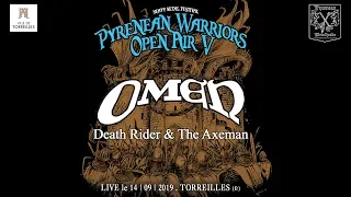 OMEN:  Death Rider & The Axe Man (Live at Pyrenean Warriors Open Air V 2019)