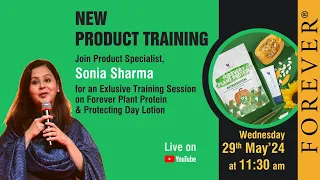 New Product Training | 29 May 2024 | Forever Living India